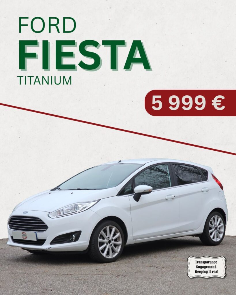 FORD FIESTA TITANIUM Essence 2017​